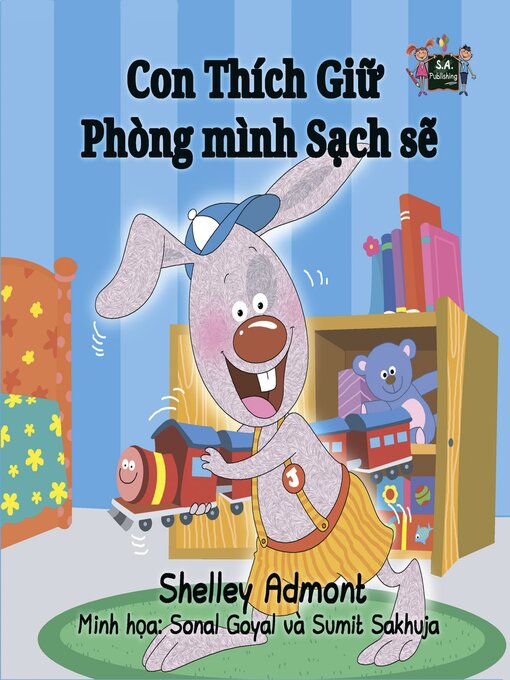 Title details for Con Thích Giữ Phòng mình Sạch sẽ by Shelley Admont - Available